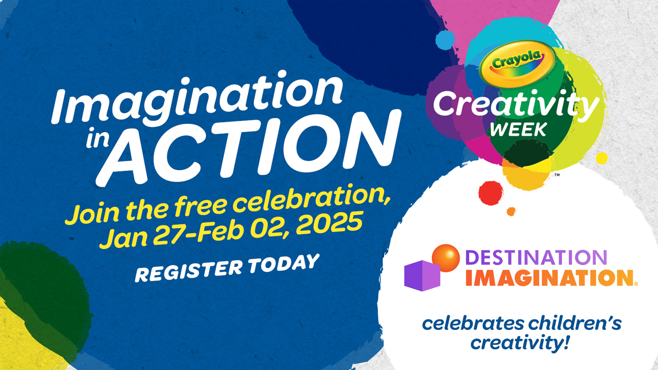 Text says, "Imagination in Action - Join us from Crayola Creativity Week Jan 27 - Feb 2, 2025"